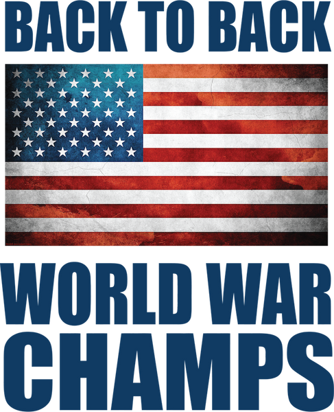 United States back to back World War Champs