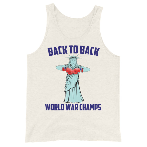 Statue Of Liberty 'Back to Back World War Champs' Tank Top