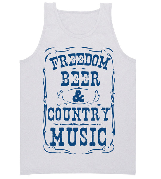 Freedom, Beer, Country Music