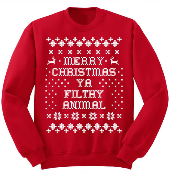 Merry Christmas Ya Filthy Animal- Red Christmas Sweatshirt