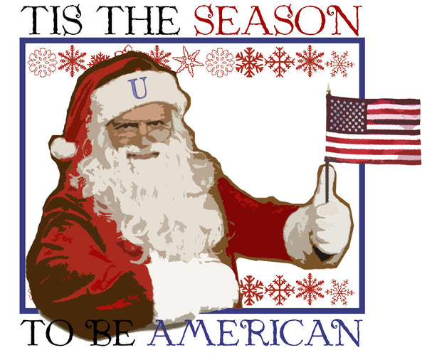 Tis the Season To Be American- Santa Clause Holding American Flag