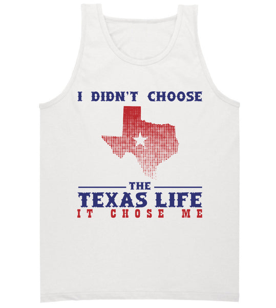 Texas Chose Me' Tank Top